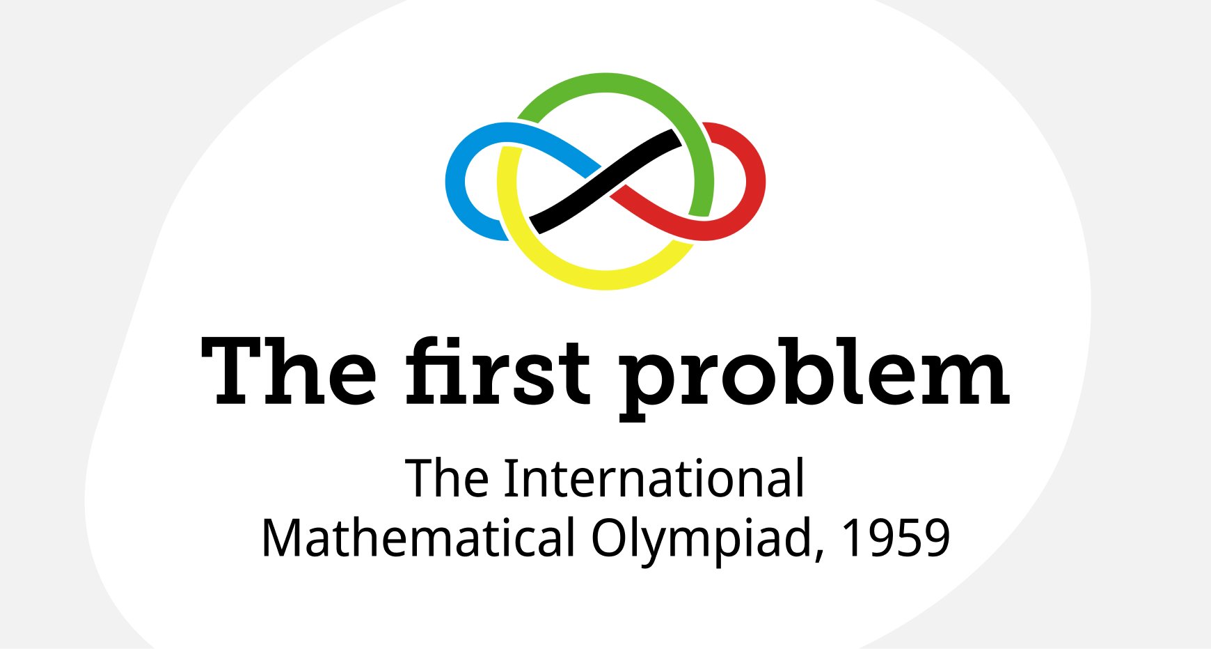 the international mathematical olympiad