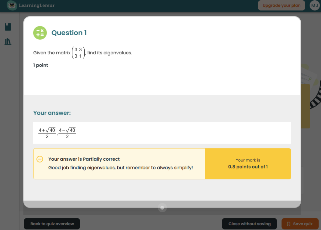 The interface wqhen a half correct answer is submitted