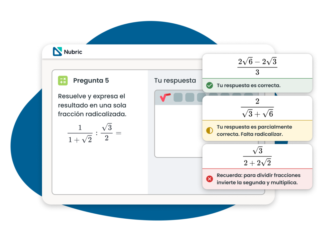 Ejemplo de feedback en Nubric, con una respuesta corercta, incorrecta y parcialmente correcta con su explicación de correcto / incorrecto